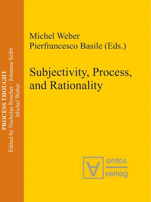 cover image of Subjectivity, Process, and Rationality